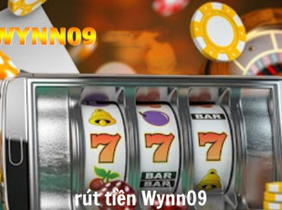 Cách rút tiền Wynn09 – Hướng dẫn chi tiết từ A đến Z